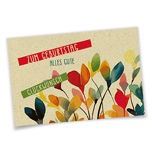 Vergrößere Abbildung Nachhaltige Geburtstagskarte aus Naturkarton mit bunten Blüten und dem Aufdruck 'Zum Geburtstag Alles Gute – Glückwunsch'